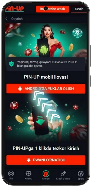 Pinup "Android'ga Yuklab Olish" tugmasini bosing