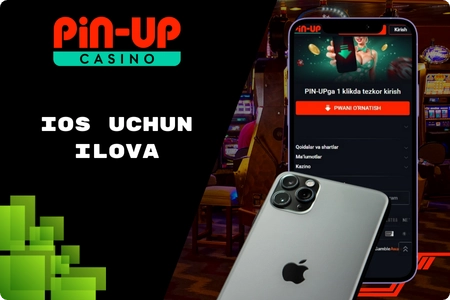 Pinup iOS qurilmalari uchun ilova